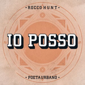 Io posso - Rocco Hunt