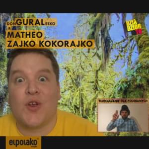 Zajko Kokorajko - DonGURALesko & Matheo