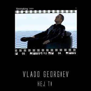 Hej ti - Vlado Georgiev