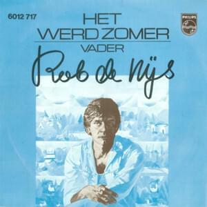 Het Werd Zomer - Rob de Nijs