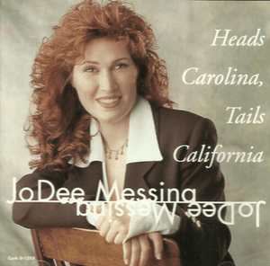 Heads Carolina, Tails California - Jo Dee Messina