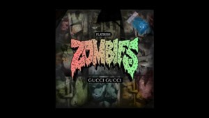 Gucci Gucci - Flatbush Zombies