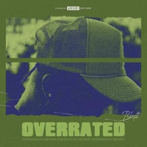 Overrated - Blxst