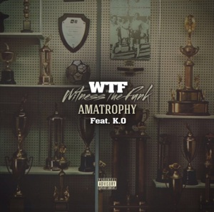 Amatrophy - Witness The Funk (Ft. K.O)