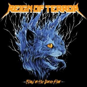 Reign of Terror - Blood On the Dance Floor