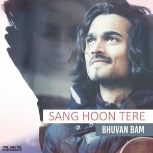 Bhuvan Bam - Sang Hoon Tere (Romanized) - Lyrxo Romanizations