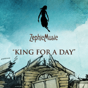 KING FOR A DAY - ZephicMusic (Ft. Sable Symphony)