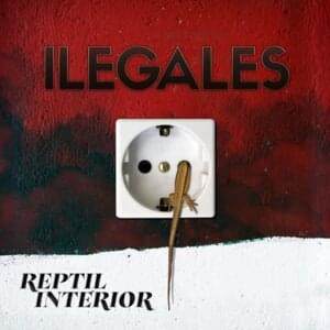 Reptil Interior - Ilegales