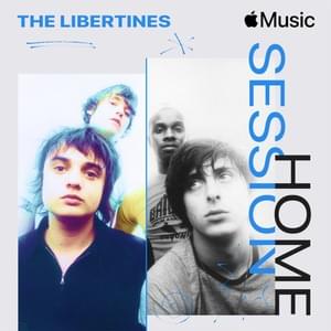 Sally Brown (Apple Music Home Session) - The Libertines