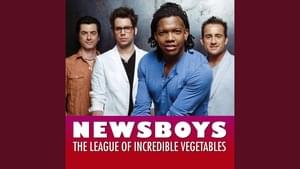 The league of incredible vegetables - Newsboys