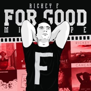 FOR GOOD INTRO - Rickey F