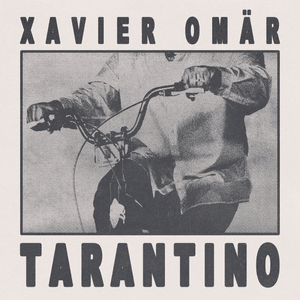 Tarantino - Xavier Omär