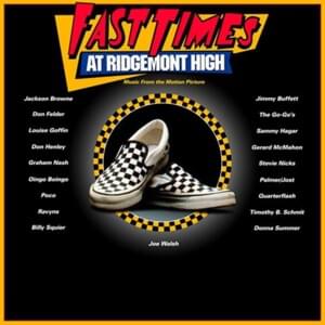 Fast Times at Ridgemont High - Sammy Hagar