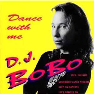 Somebody Dance With Me - DJ BoBo