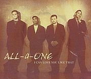 I Can Love You Like That - All-4-One