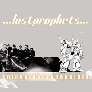 Shinobi vs. Dragon Ninja - Lostprophets