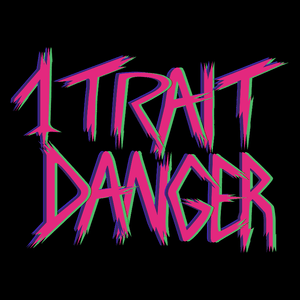 Freestyle (Bidet for life) - 1 Trait Danger