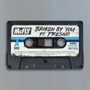 Broken By You - McFly (Ft. Fresno)