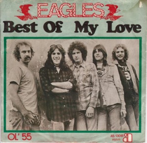 Best of My Love - Eagles