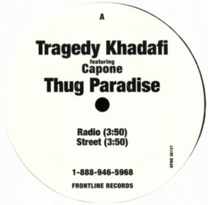 Thug Paradise - Tragedy Khadafi (Ft. Capone-N-Noreaga)