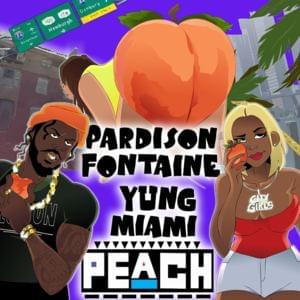 Peach - Pardison Fontaine (Ft. City Girls)