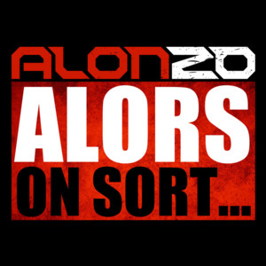 Alors on sort - Alonzo (Ft. DJ Erise & Doc Ness)