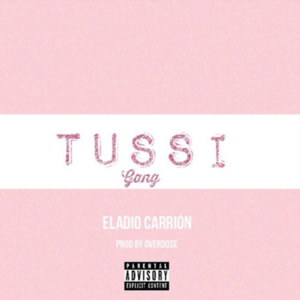 Tussi Gang (Gucci Gang Spanish Remix) - Eladio Carrión