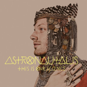 Secrets on Our Lips - Astronautalis