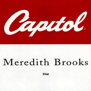 Stop (Single Version) - Meredith Brooks