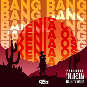 Bang Bang - Kenia OS