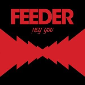 Hey You - Feeder