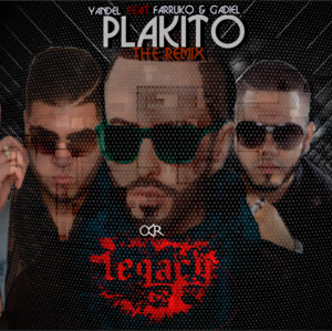 Plakito (Remix) - Yandel (Ft. Farruko & Gadiel)