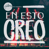 En Esto Creo (El Credo) [Live] - Hillsong en Español