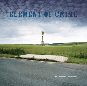 Still wird das Echo sein - Element of Crime