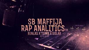 Rap Analytics.fm (Deys DISS) - SB Maffija (Ft. Białas, Solar & TomB)