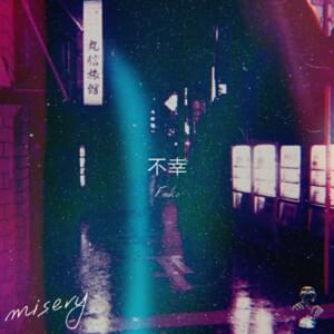 MISERY - LXST CXNTURY