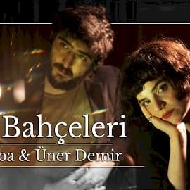 Düş Bahçeleri - Eda Baba (Ft. Üner Demir)