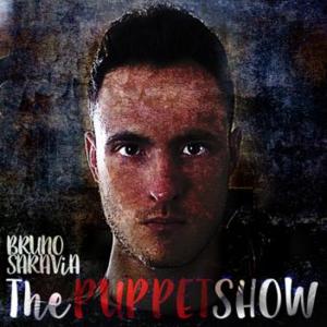 The Puppet Show - Bruno Saravia