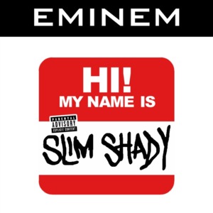 My Name Is (Original) - Eminem