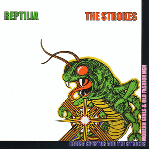 Reptilia - The Strokes