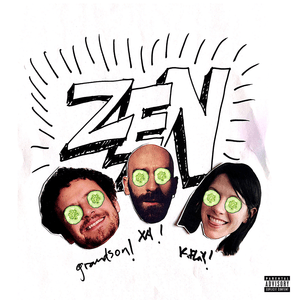 Zen - X Ambassadors, K.Flay & grandson