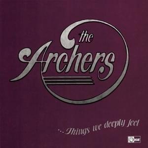 Lord, You’ve Been Good to Me - The Archers (Group)