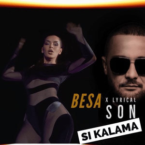 Si Kalama - Besa (Ft. Lyrical Son)