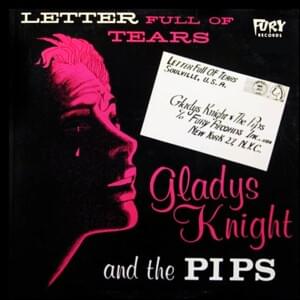 Letter Full Of Tears - Gladys Knight & The Pips