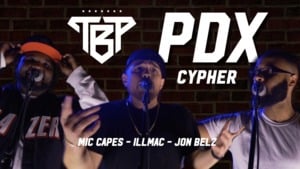 Illmaculate, Jon Belz, Mic Capes | LIVE PDX Cypher - Team Backpack (Ft. Illmac, Jon Belz & Mic Capes)