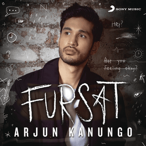 Fursat - Arjun Kanungo