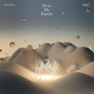 Dear My Family (Live Concert Ver. & 2017 Ver.) - SMTOWN