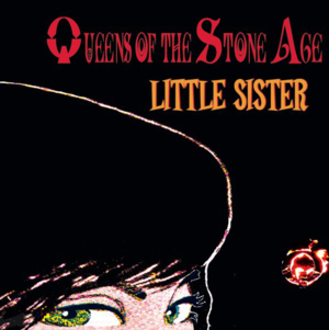 Little Sister - Queens of the Stone Age