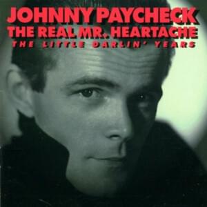 (It Won’t Be Long) And I’ll Be Hating You - Johnny Paycheck