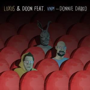 Donnie Darko - Luxus (Ft. VNM)